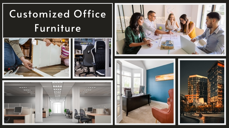 Customized Office Furniture